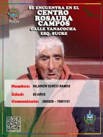 CENTRO ROSAURA CAMPOS SE BUSCA A FAMILIARES DEL ADULTO MAYOR HILARIÓN SURCO RAMOS  DE 85 AÑOS DE EDAD APROXIMADAMENTE